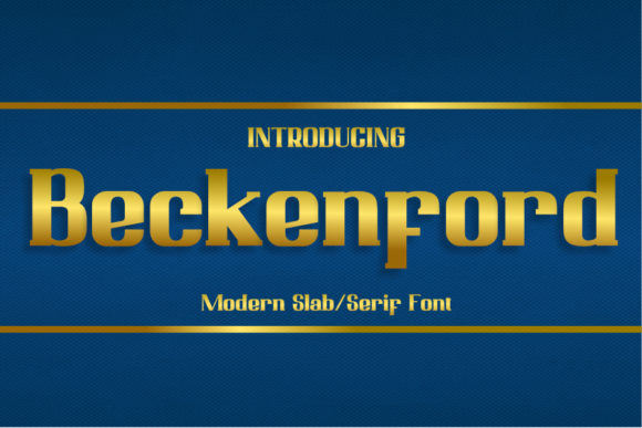 Beckenford: The Bold Slab Serif Typeface for Scroll-Stopping Marketing